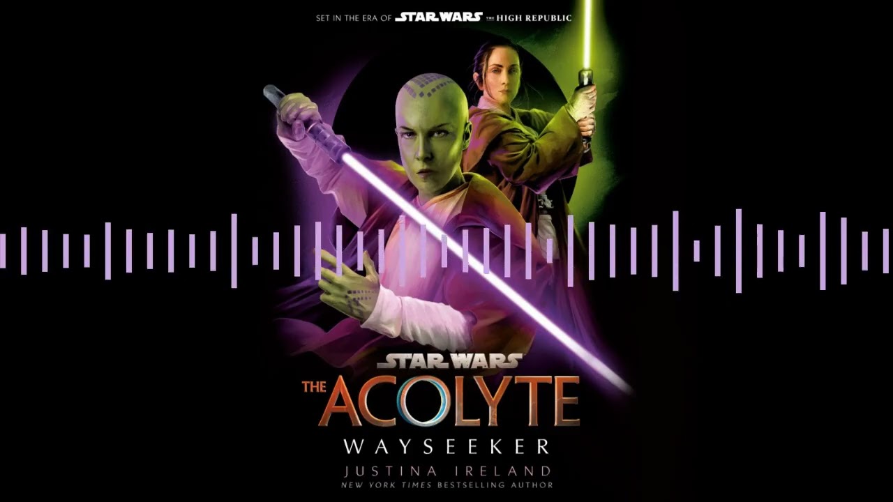 Star Wars: The Acolyte: Wayseeker by Justina Ireland | Collider exclusive audiobook excerpt
