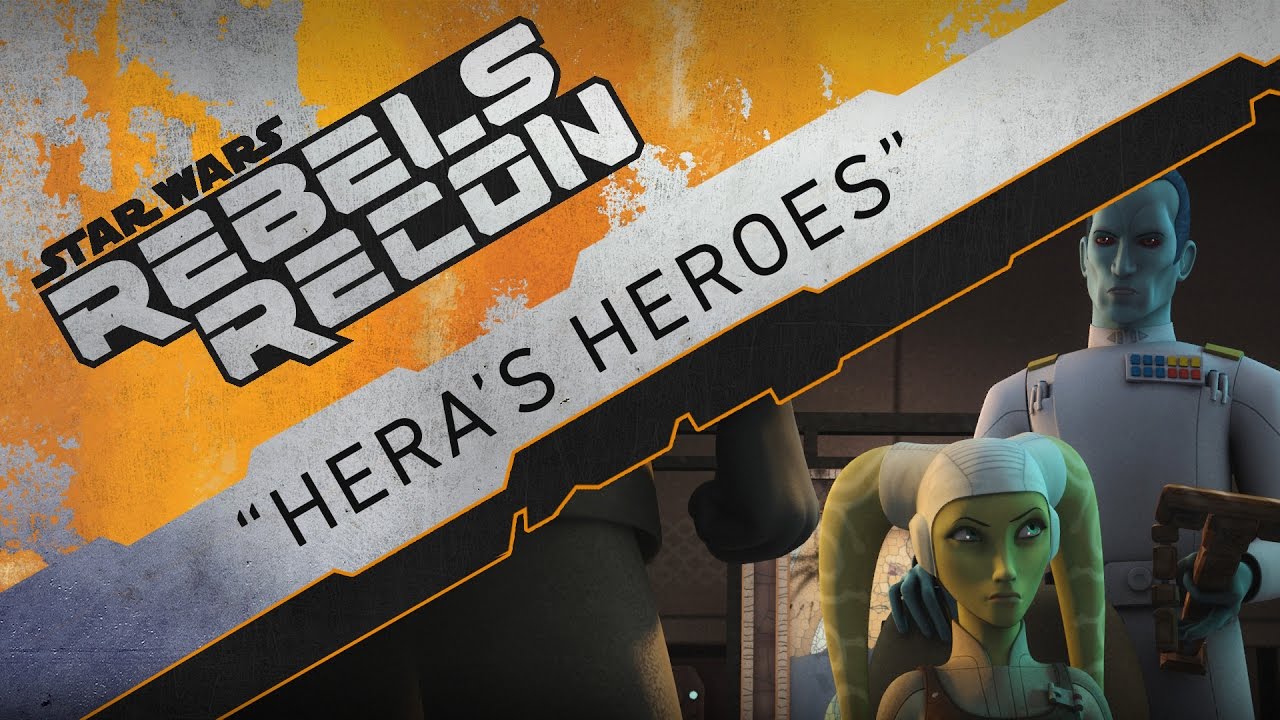 Rebels Recon #3.04: Inside "Hera's Heroes" | Star Wars Rebels