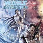 Journey to Star Wars: The Force Awakens - Shattered Empire #3