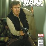 Journey to Star Wars: The Force Awakens - Shattered Empire #3