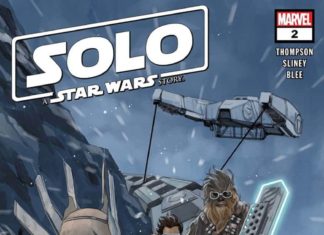 Marvel Reveals Solo: A Star Wars Story Adaptation 2 Preview Solo: A Star Wars Story 2 Cover