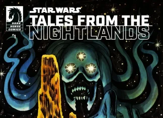 Star Wars Introduces Its Own Boogeyman in New Tales from the Nightlands Series Star Wars: Tales from the Nightland Issue 1 by Dark Horse