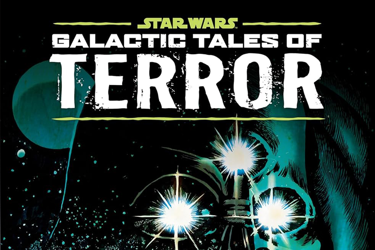 Star Wars: Galactic Tales of Terror Library Edition